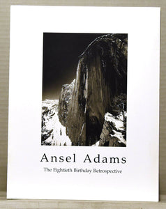Ansel Adams - The Eightieth Birthday Retrospective